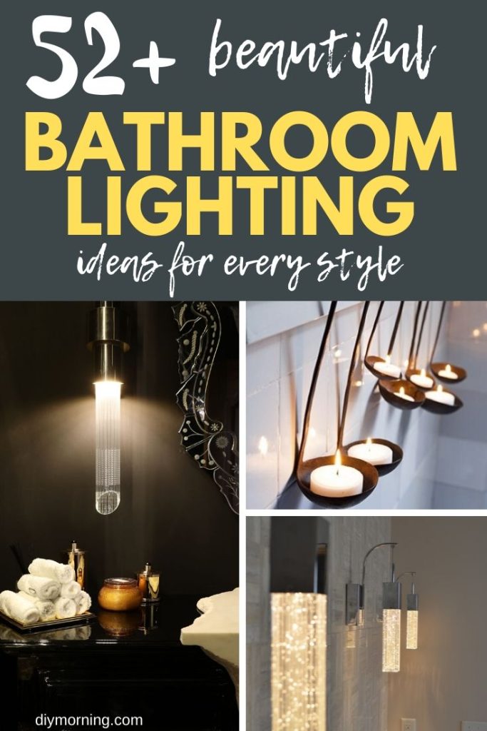 50+ Dreamy Bathroom Lighting Ideas and Designs - Bathroom Light Fixtures